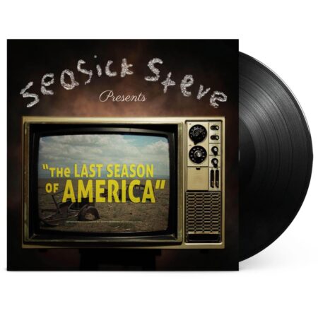 Seasick Steve - "The Last Season Of America" (LP) | Fiftiesstore