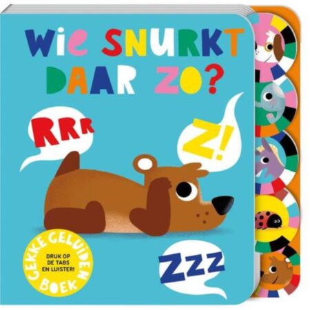 Wie snurkt daar zo? Geluidenboek | ImageBooks